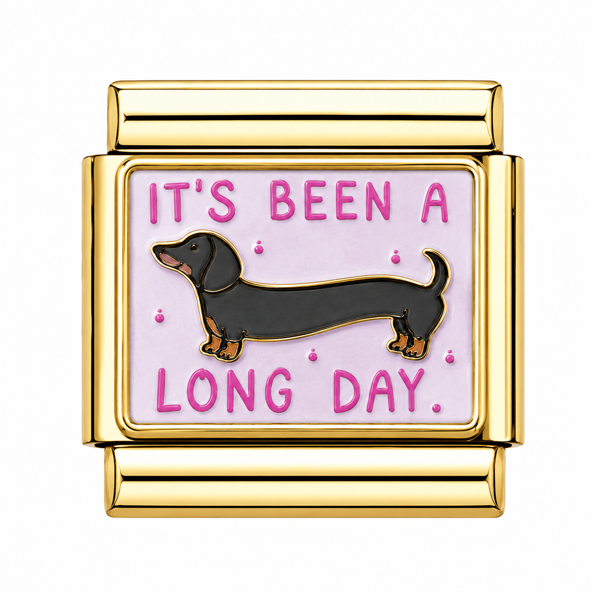 It s been a long day weiner dog Italian Charm — Gold
